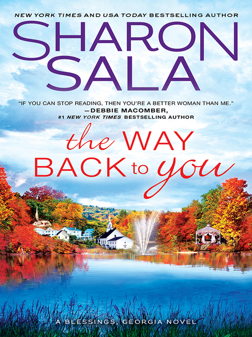 Title details for The Way Back to You by Sharon Sala - Available